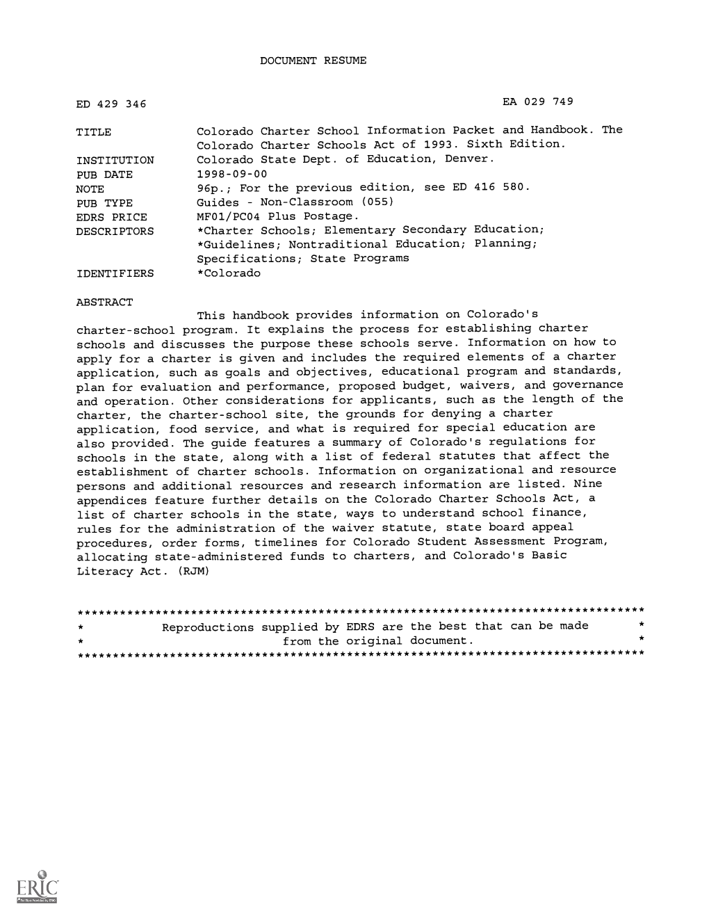 Colorado Charter School Information Packet and Handbook. the Colorado Charter Schools Act of 1993