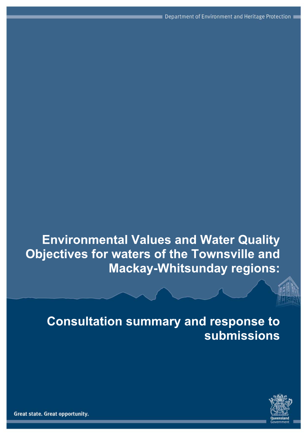 Environmental Values and Water Quality Objectives for Waters of the Townsville and Mackay-Whitsunday Regions