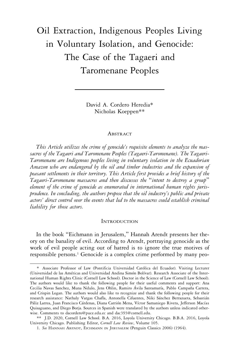 Oil Extraction, Indigenous Peoples Living in Voluntary Isolation, and Genocide: the Case of the Tagaeri and Taromenane Peoples
