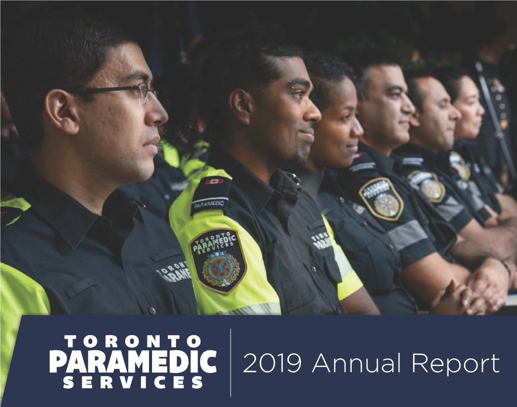 Toronto Paramedic Services 2019 ANNUAL REPORT \\ 13 OPERATIONAL SUPPORT Deputy Chief Rhonda Hamel-Smith