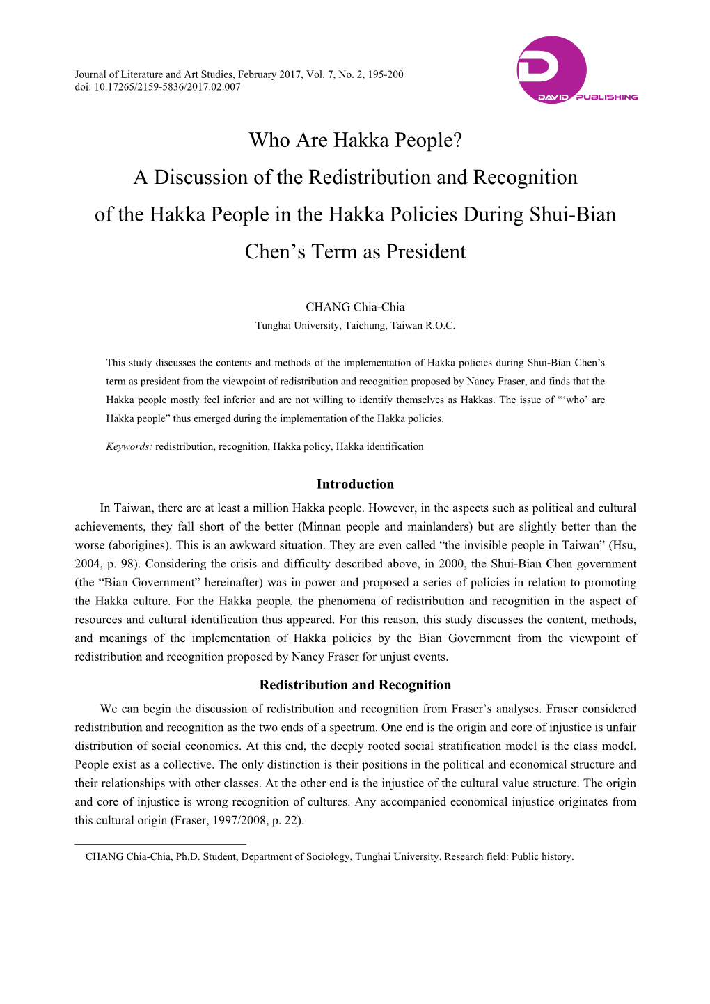 Who Are Hakka People? a Discussion of the Redistribution and Recognition of the Hakka People in the Hakka Policies During Shui-Bian Chen’S Term As President