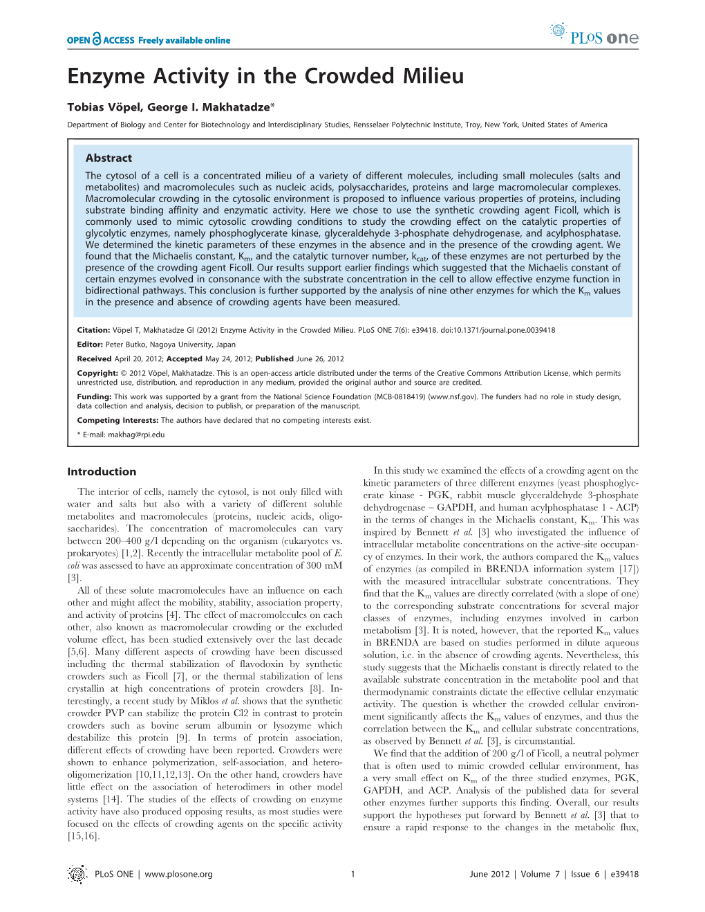 Enzyme Activity in the Crowded Milieu