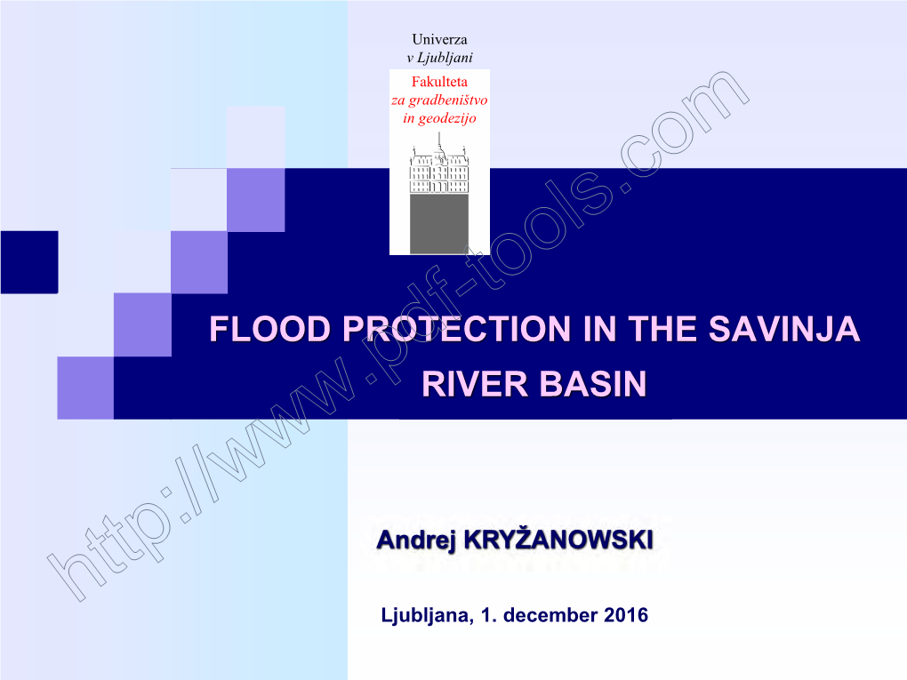 Flood Protection in the Savinja River Basin