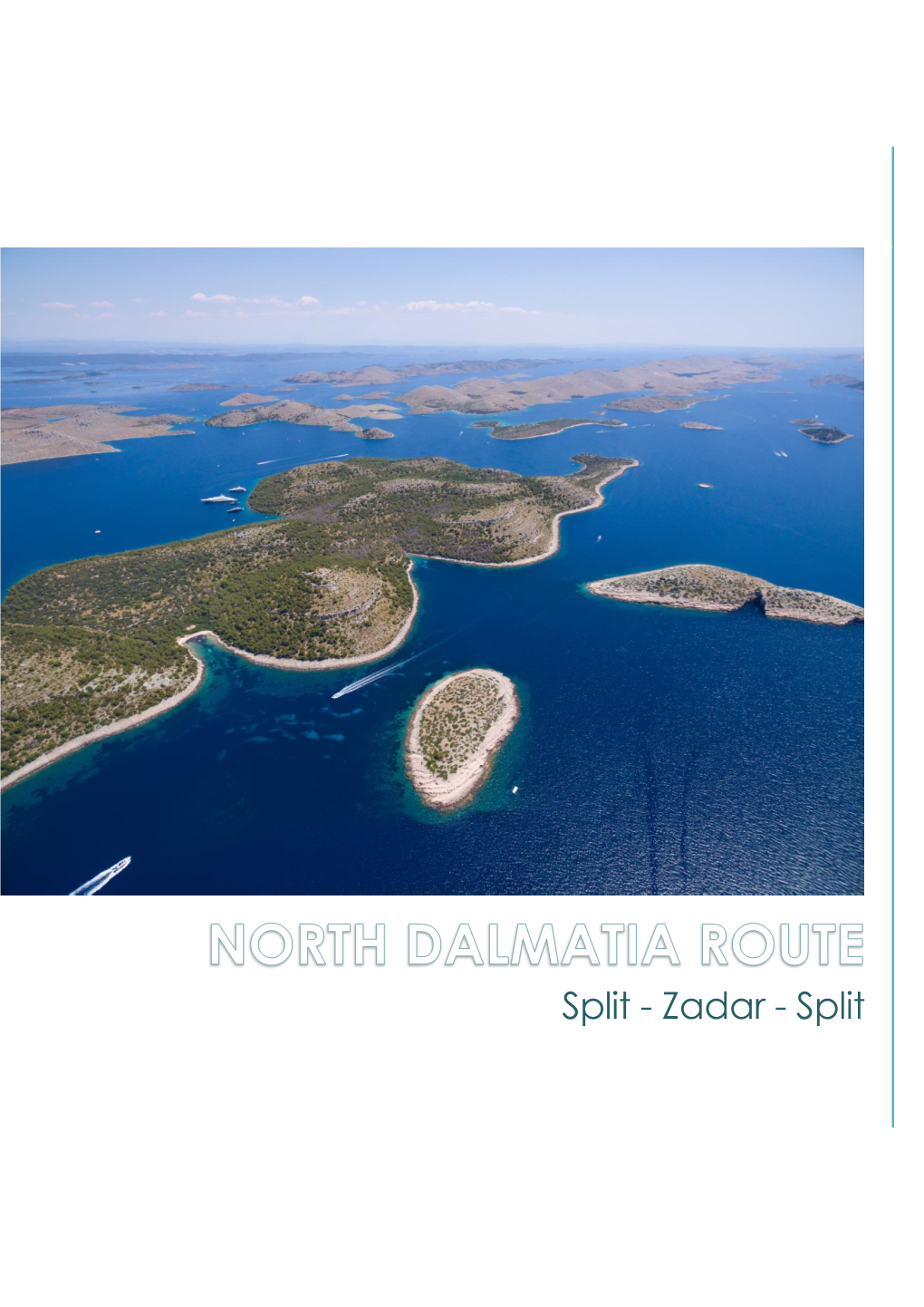 Split - Zadar - Split