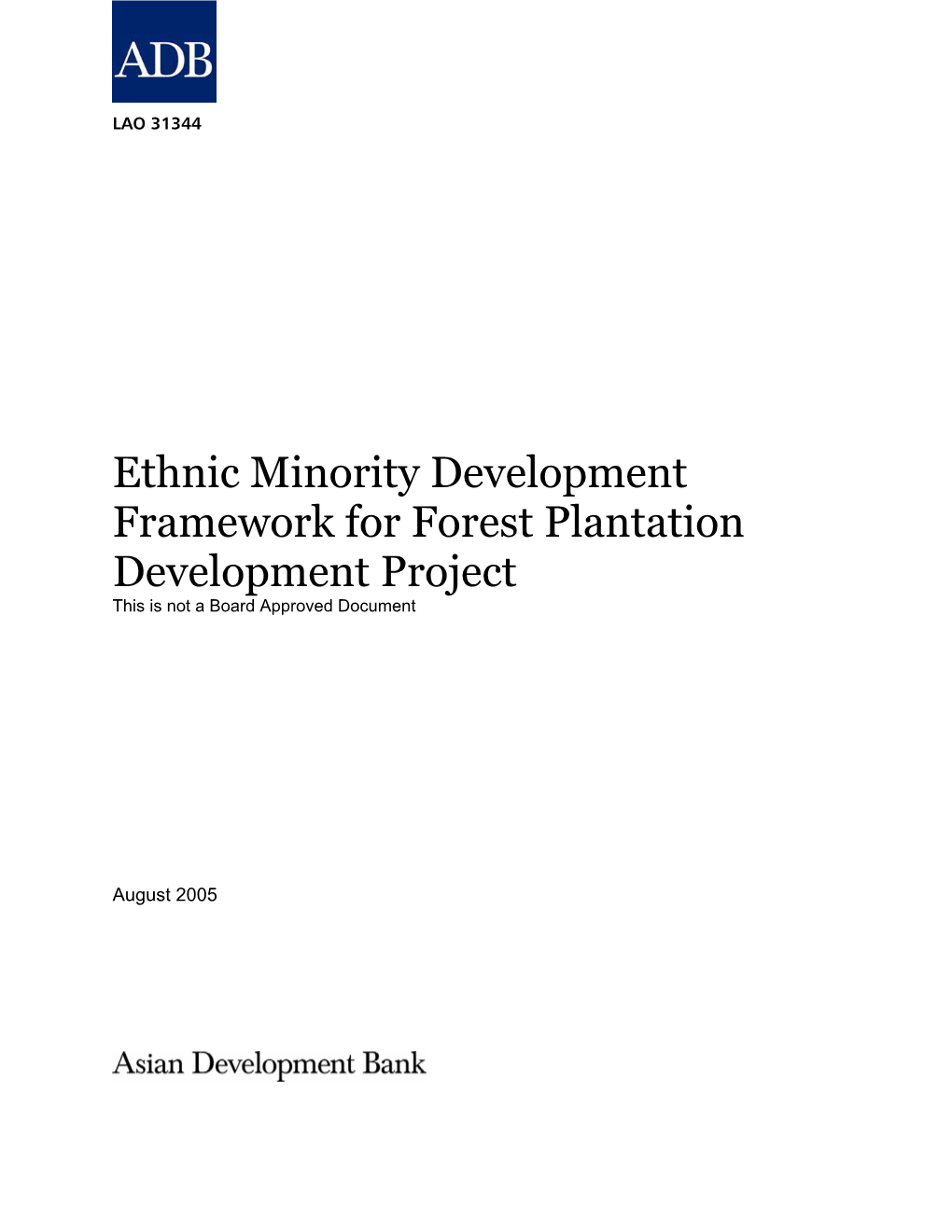 Ethnic Minority Development Framework for Forest Plantation Development Project