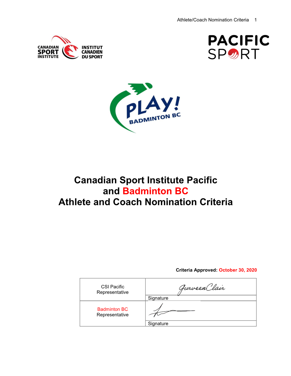 Canadian Sport Institute Pacific and Badminton BC Athlete and Coach Nomination Criteria