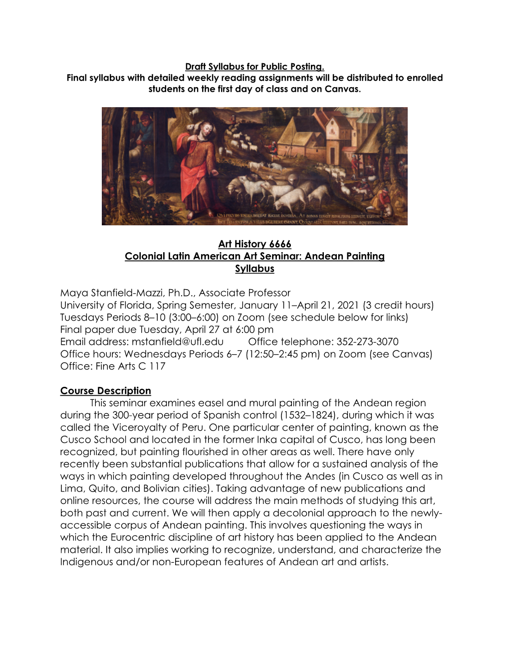 Art History 6666 Colonial Latin American Art Seminar: Andean Painting Syllabus
