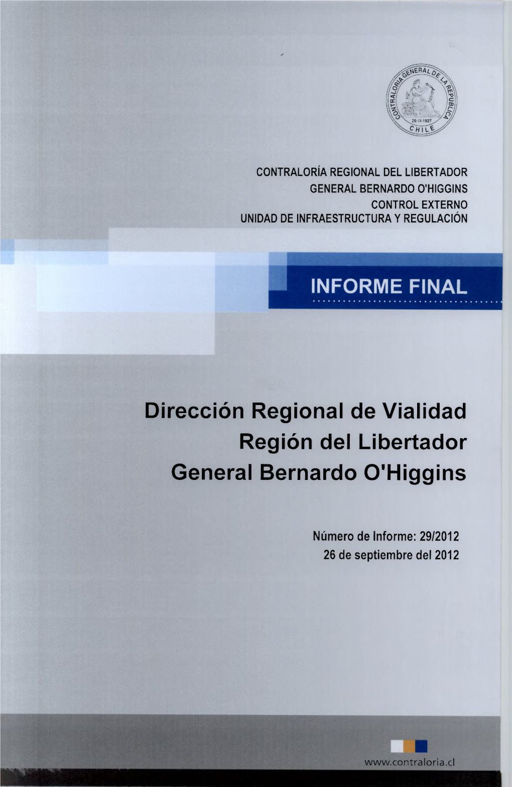 Dirección Regional De Vialidad Región Del Libertador General Bernardo O'higgins