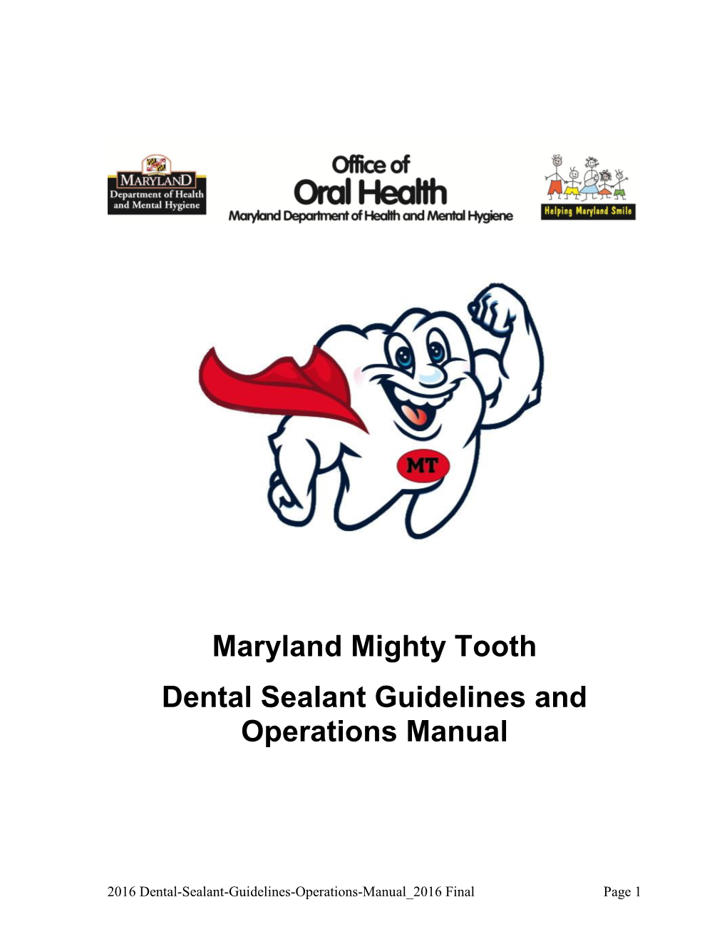 Dental Sealant Guidelines and Operations Manual