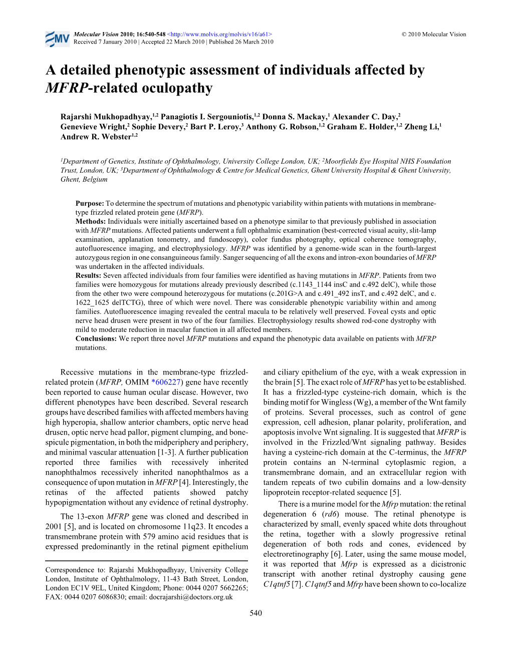 A Detailed Phenotypic Assessment of Individuals Affected by MFRP-Related Oculopathy