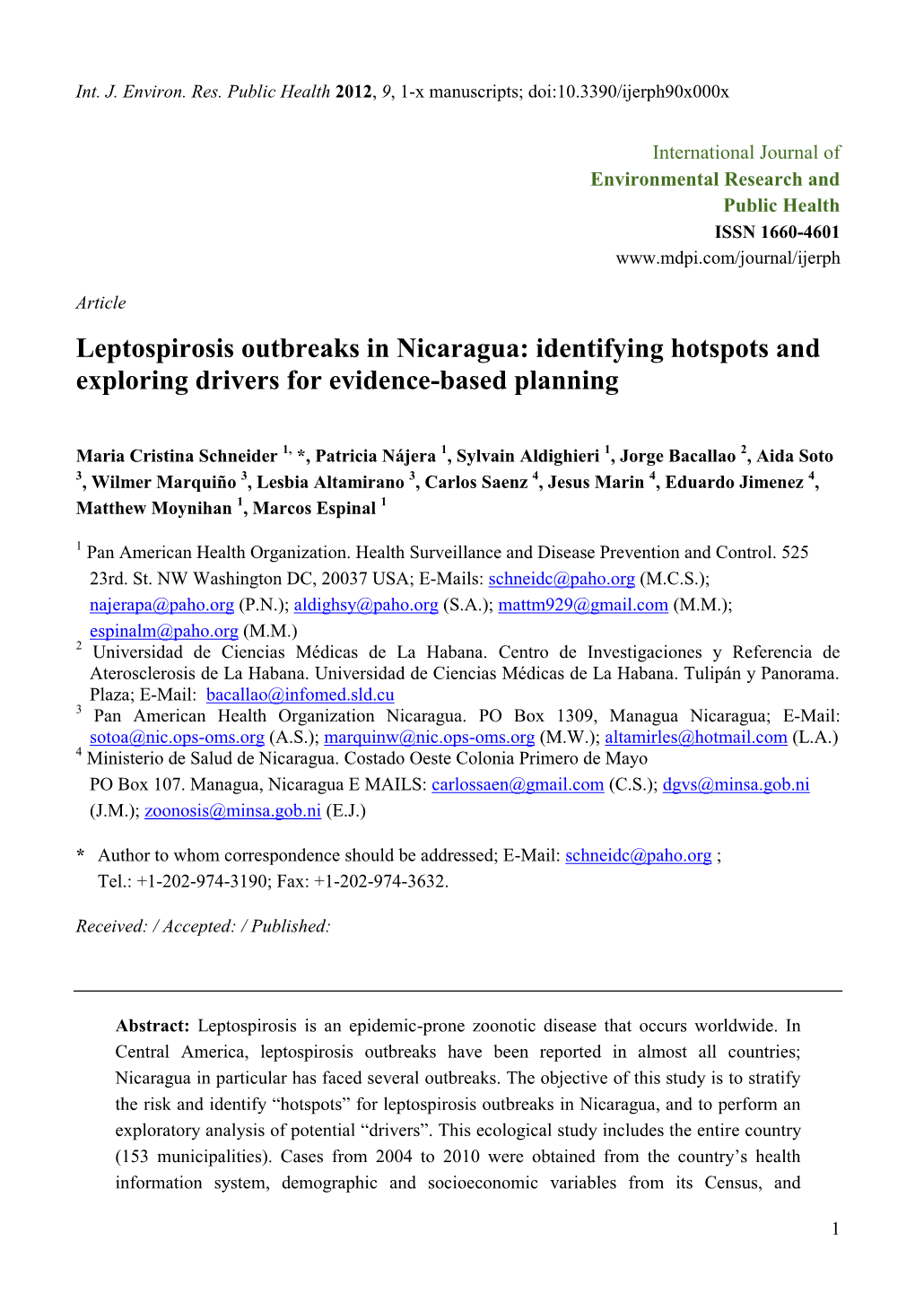 Leptospirosis Outbreaks in Nicaragua: Identifying Hotspots and Exploring Drivers for Evidence-Based Planning
