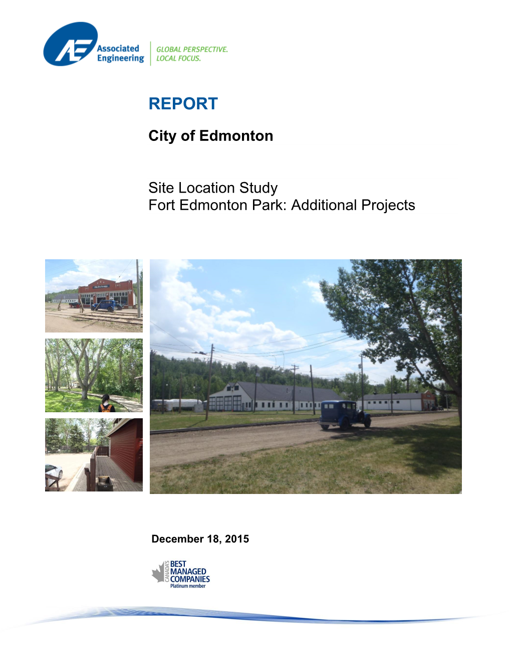 Fort Edmonton Park Enhancement Project