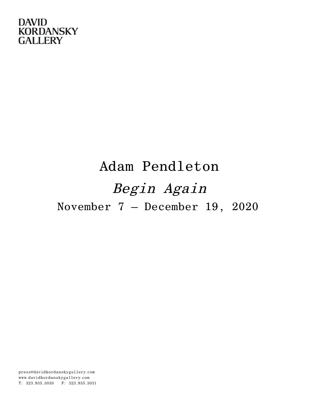 Begin Again November 7 – December 19, 2020