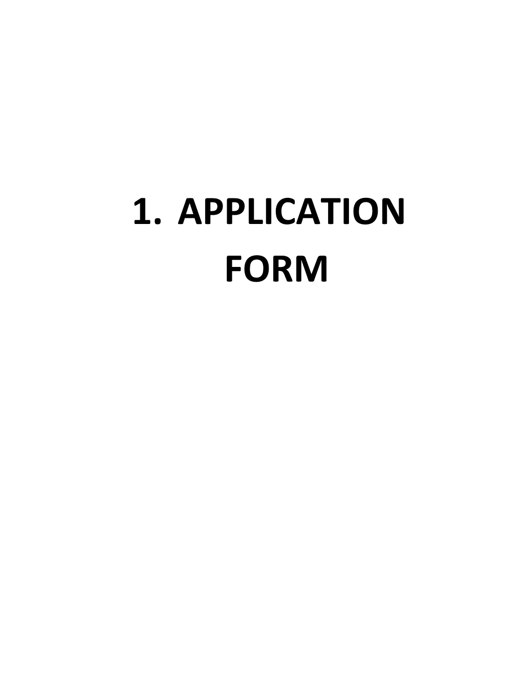1. Application Form