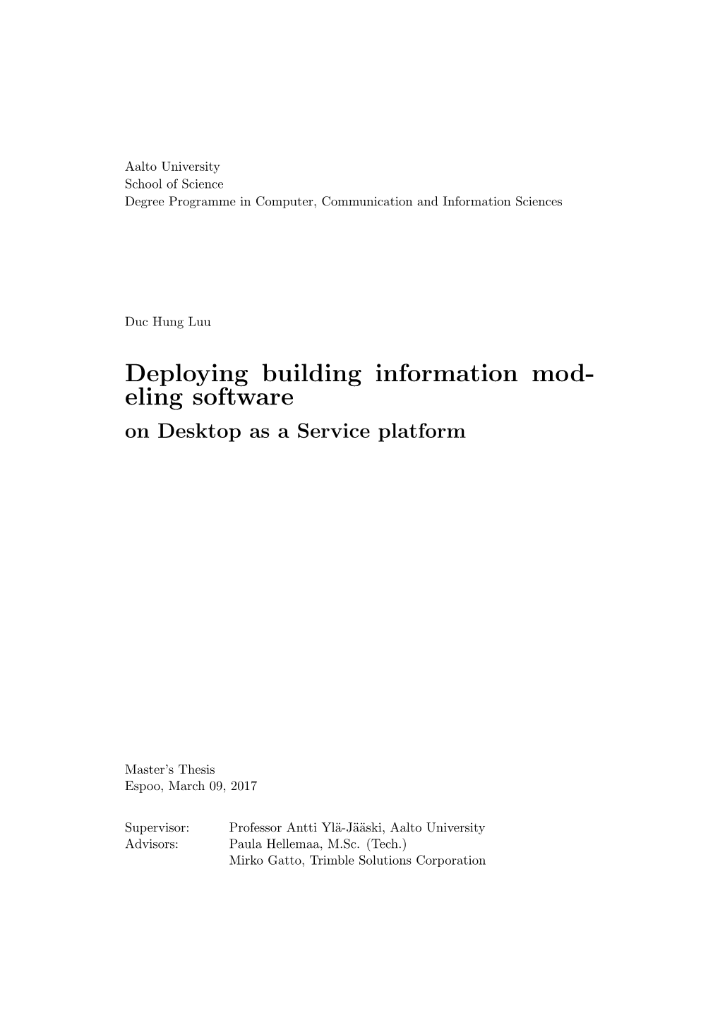 Deploying Building Information Modeling Software on Desktop As A