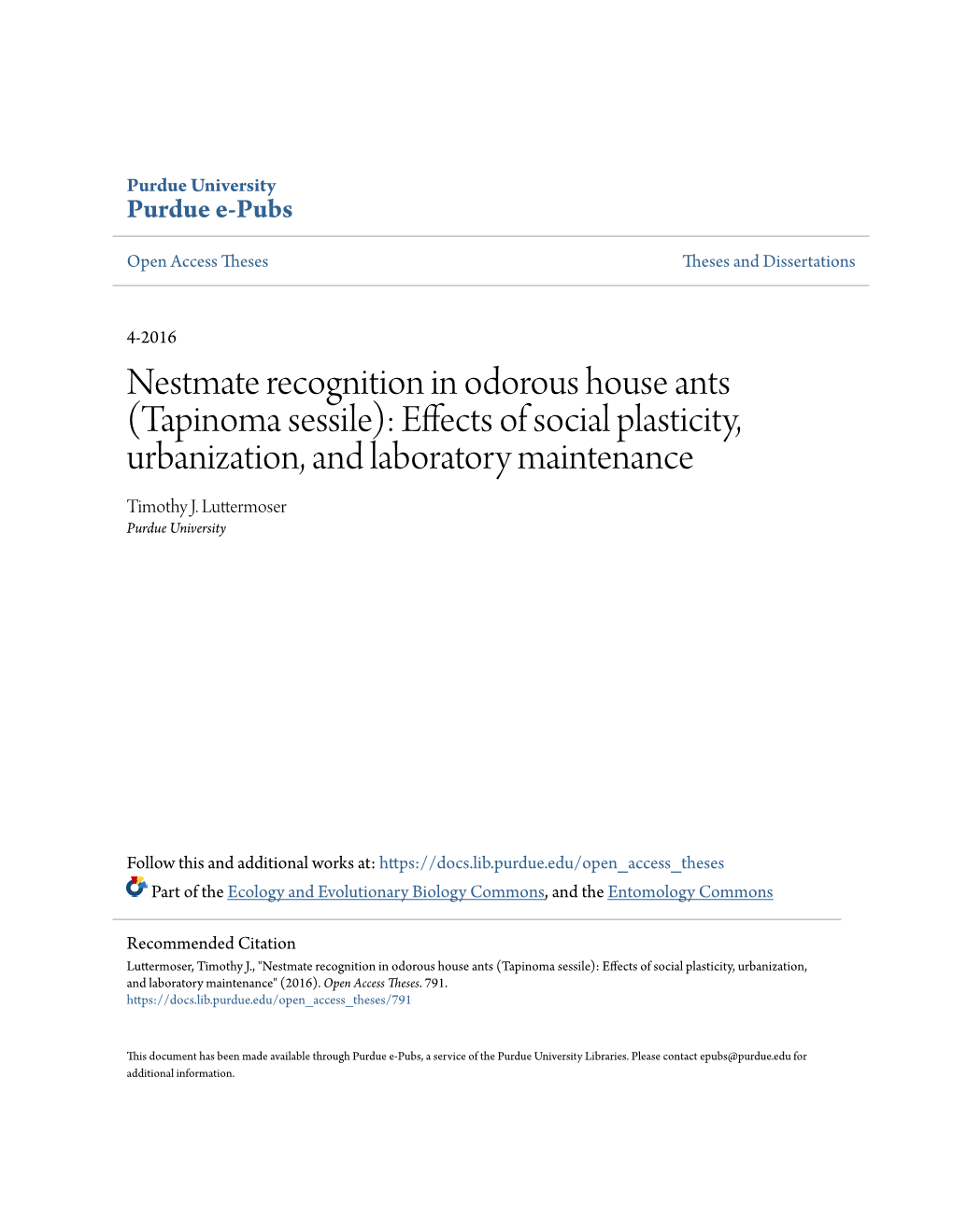 Tapinoma Sessile): Effects of Social Plasticity, Urbanization, and Laboratory Maintenance Timothy J