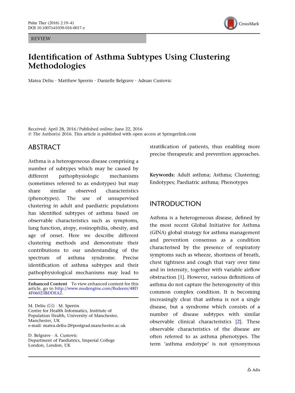 Identification of Asthma Subtypes Using Clustering Methodologies