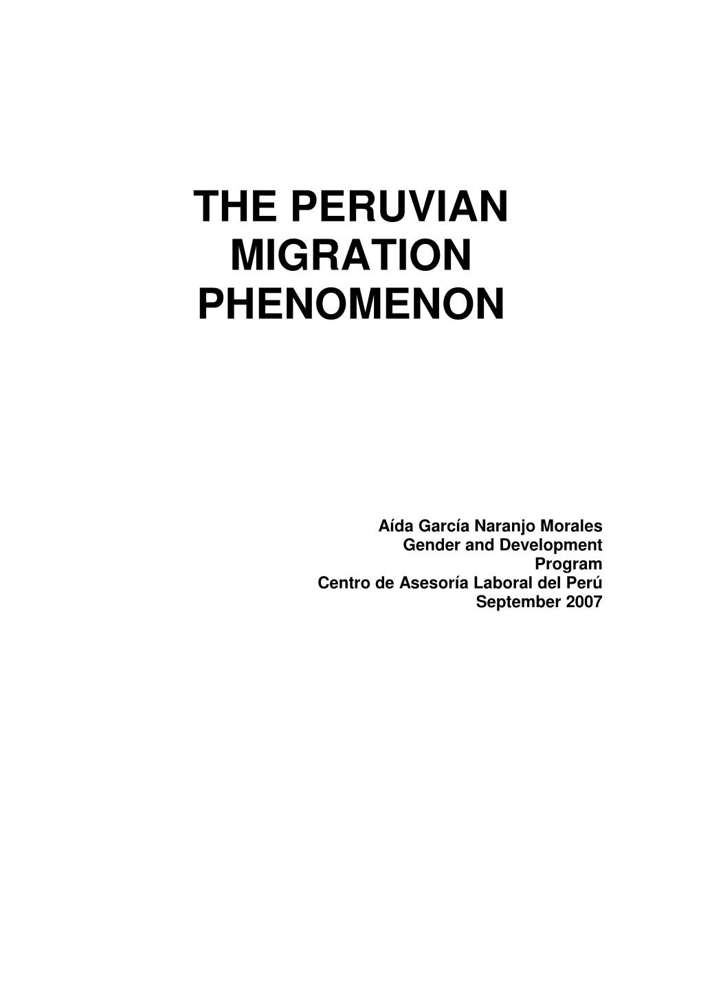 The Peruvian Migration Phenomenon