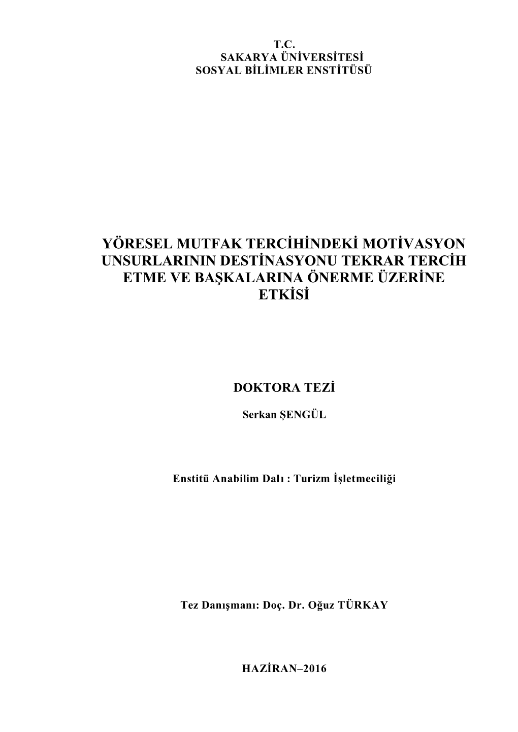 Yöresel Mutfak Tercihindeki Motivasyon Unsurlarının