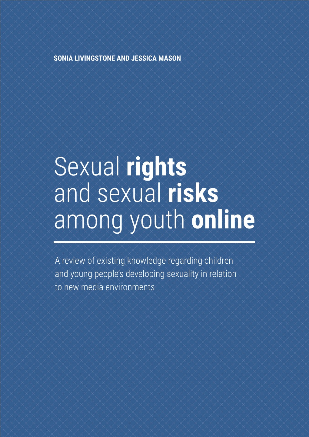 Sexual Rights and Risks Among Youth Online