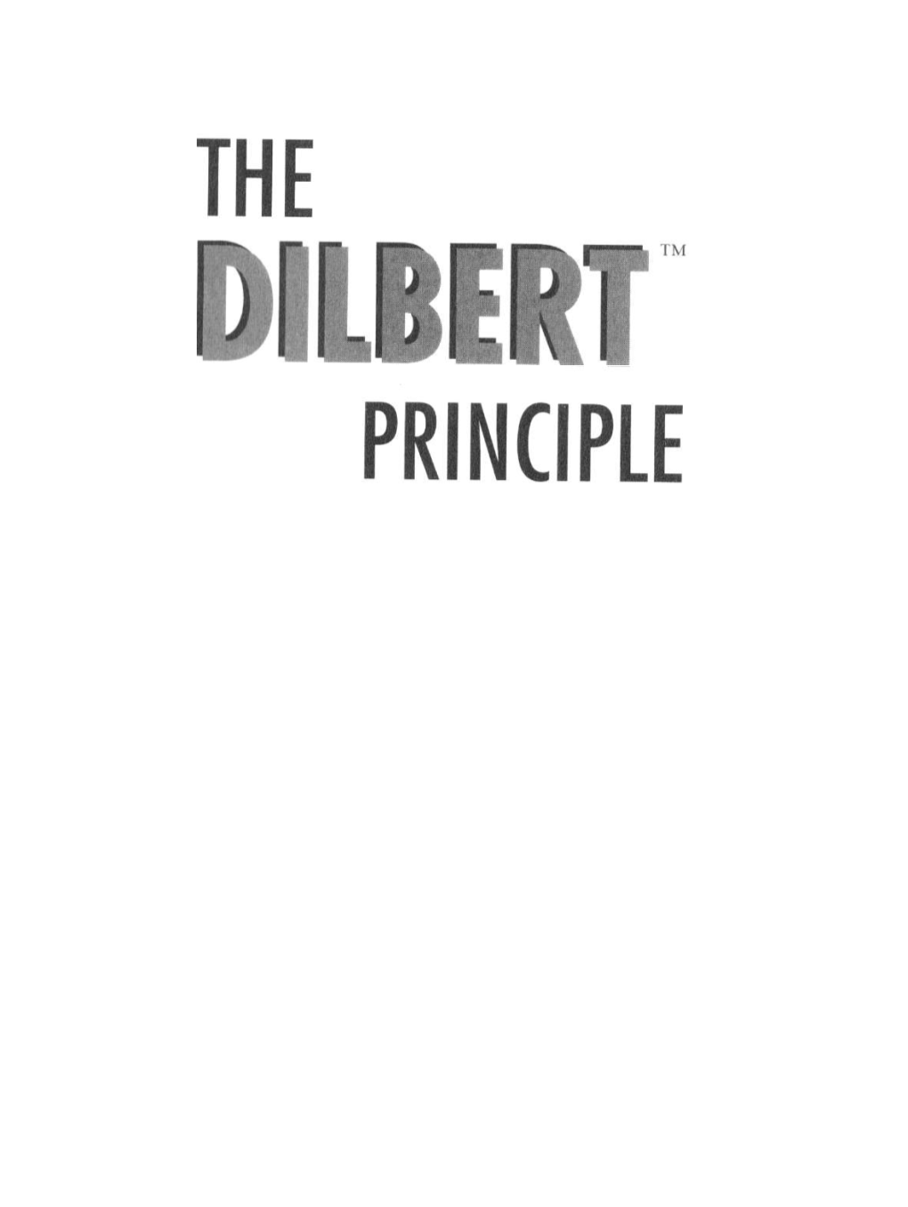 The Dilbert Principle