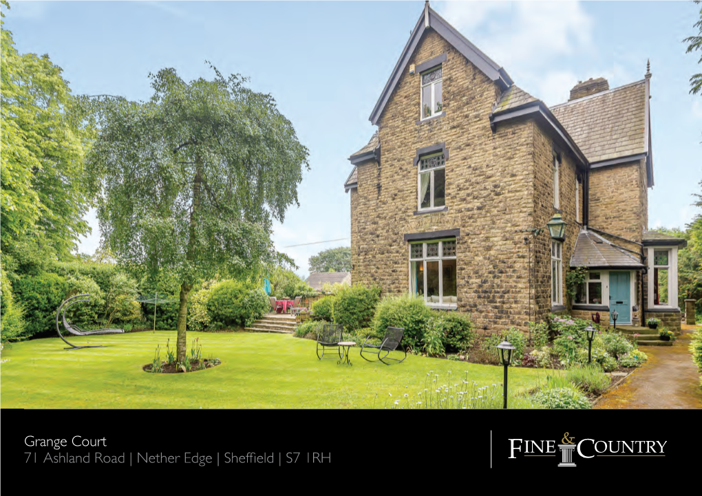 Grange Court 71 Ashland Road | Nether Edge | Sheffield | S7 1RH GRANGE COURT