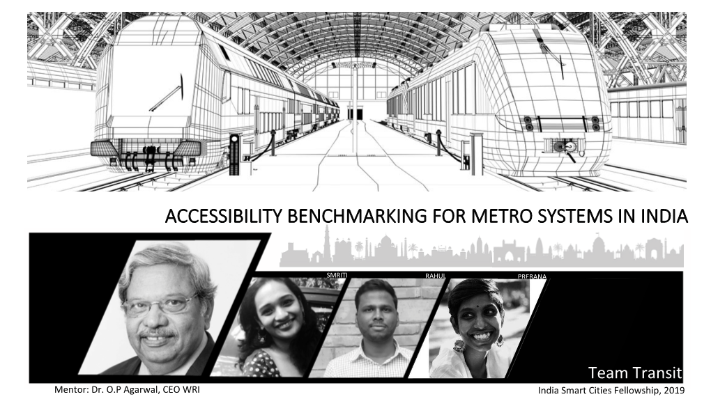 Accessibility Benchmarking for Metro Systems in India