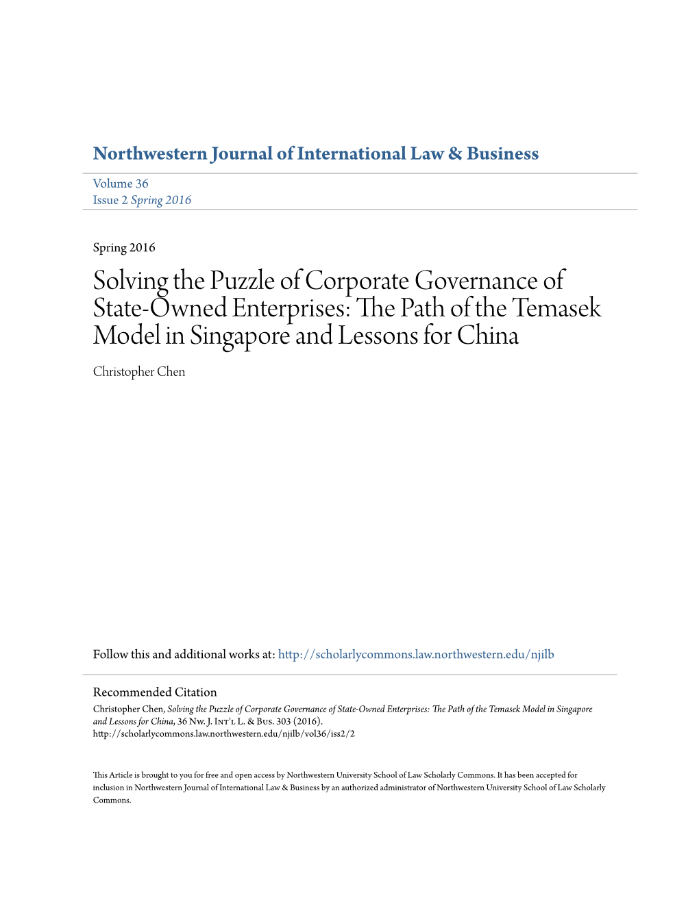 Solving the Puzzle of Corporate Governance of State-Owned Enterprises: the Ap Th of the Temasek Model in Singapore and Lessons for China Christopher Chen