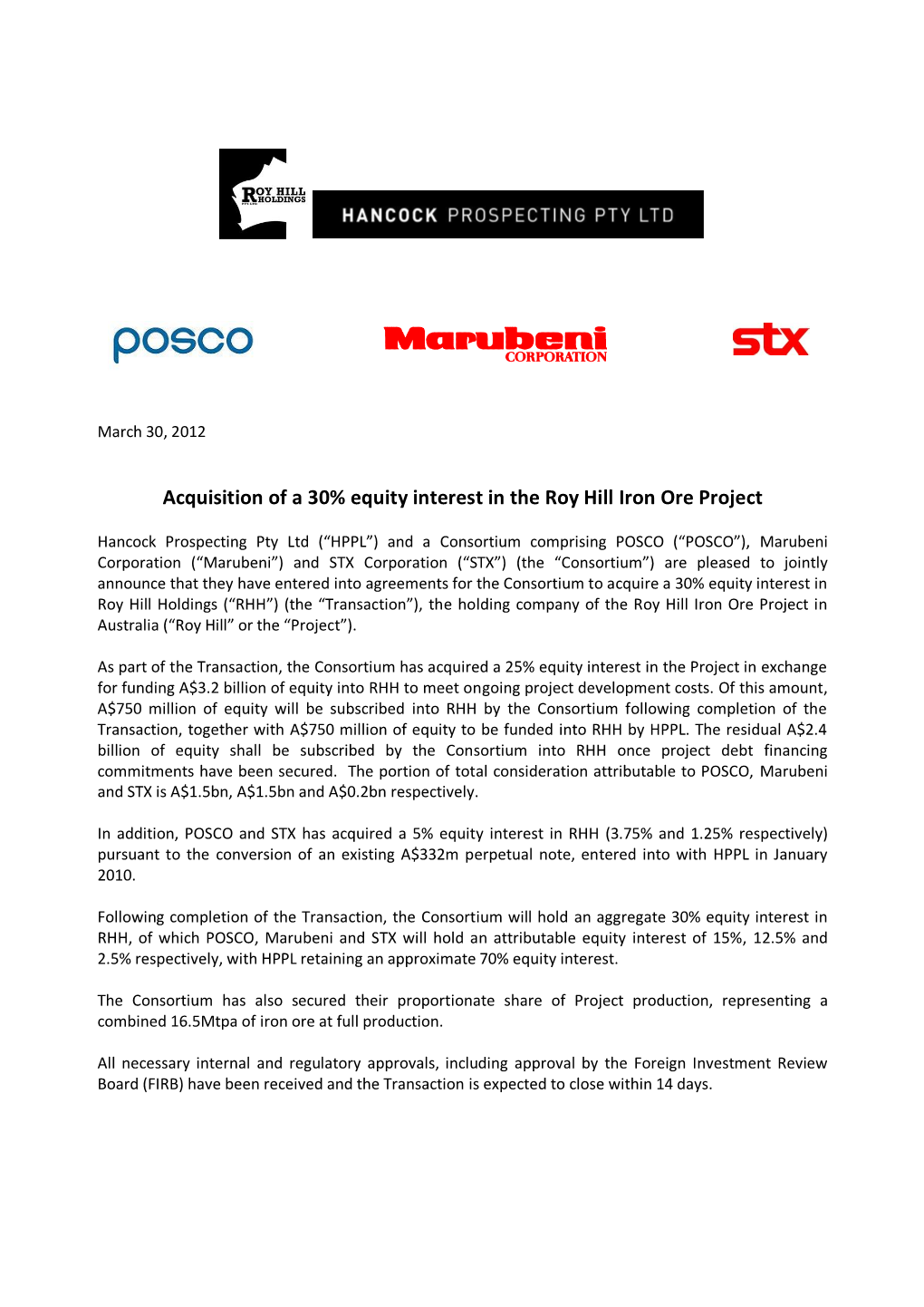 Acquisition of a 30% Equity Interest in the Roy Hill Iron Ore Project