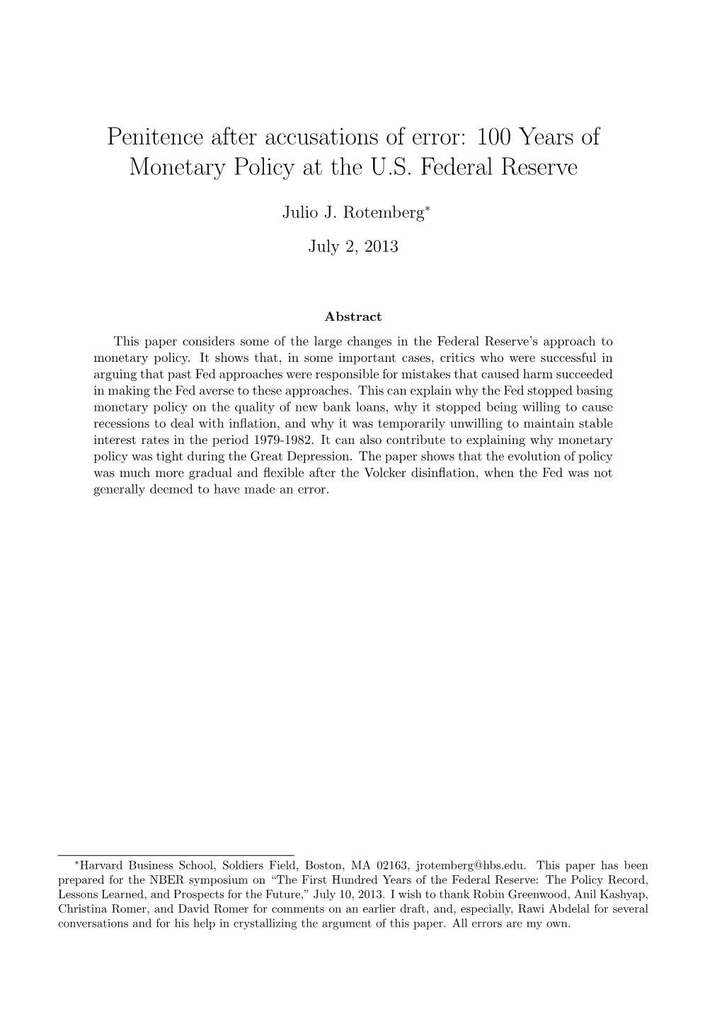 Penitence After Accusations of Error: 100 Years of Monetary Policy at the U.S