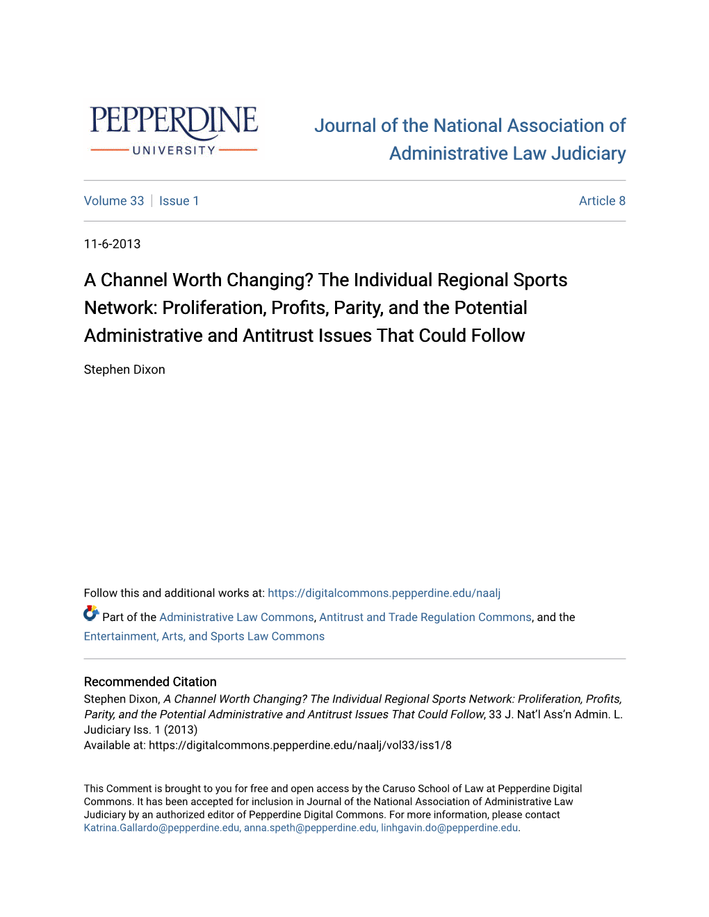 The Individual Regional Sports Network: Proliferation, Profits, Arityp , and the Potential Administrative and Antitrust Issues That Could Follow