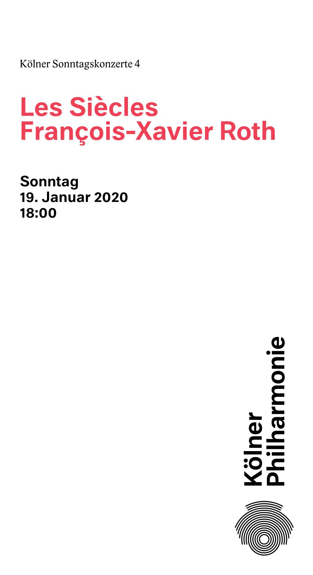 Les Siècles François-Xavier Roth