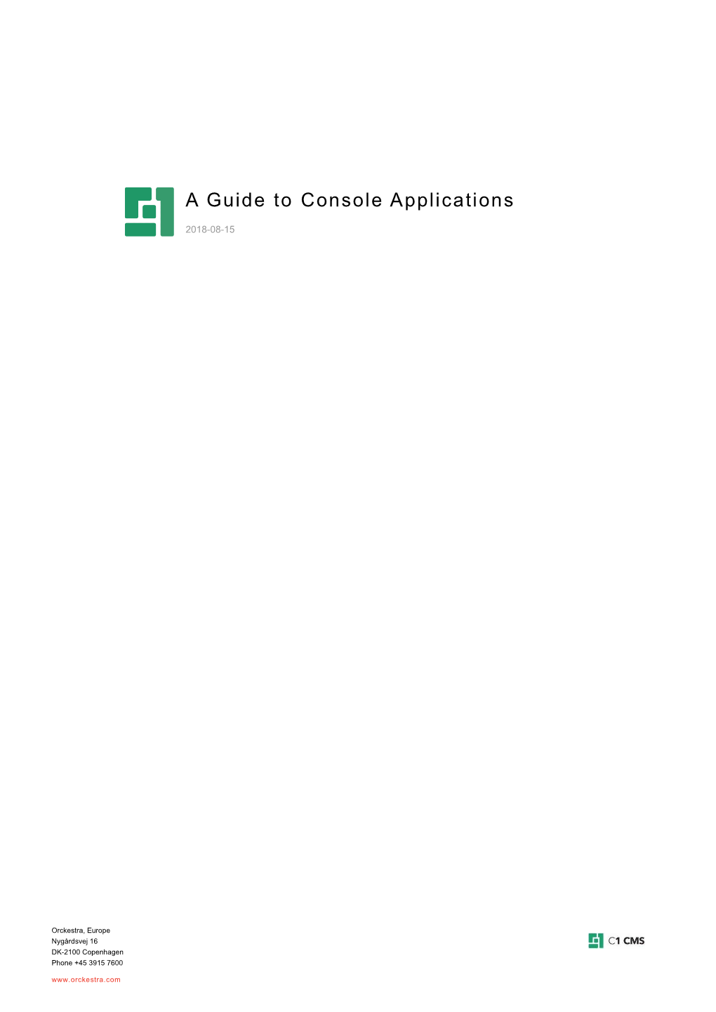 A Guide to Console Applications