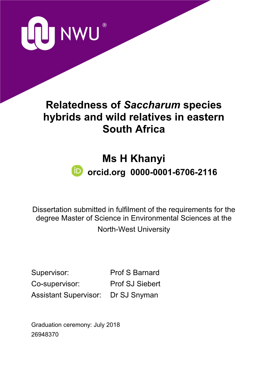 Relatedness of Saccharum Species Hybrids and Wild Relatives in Eastern South Africa