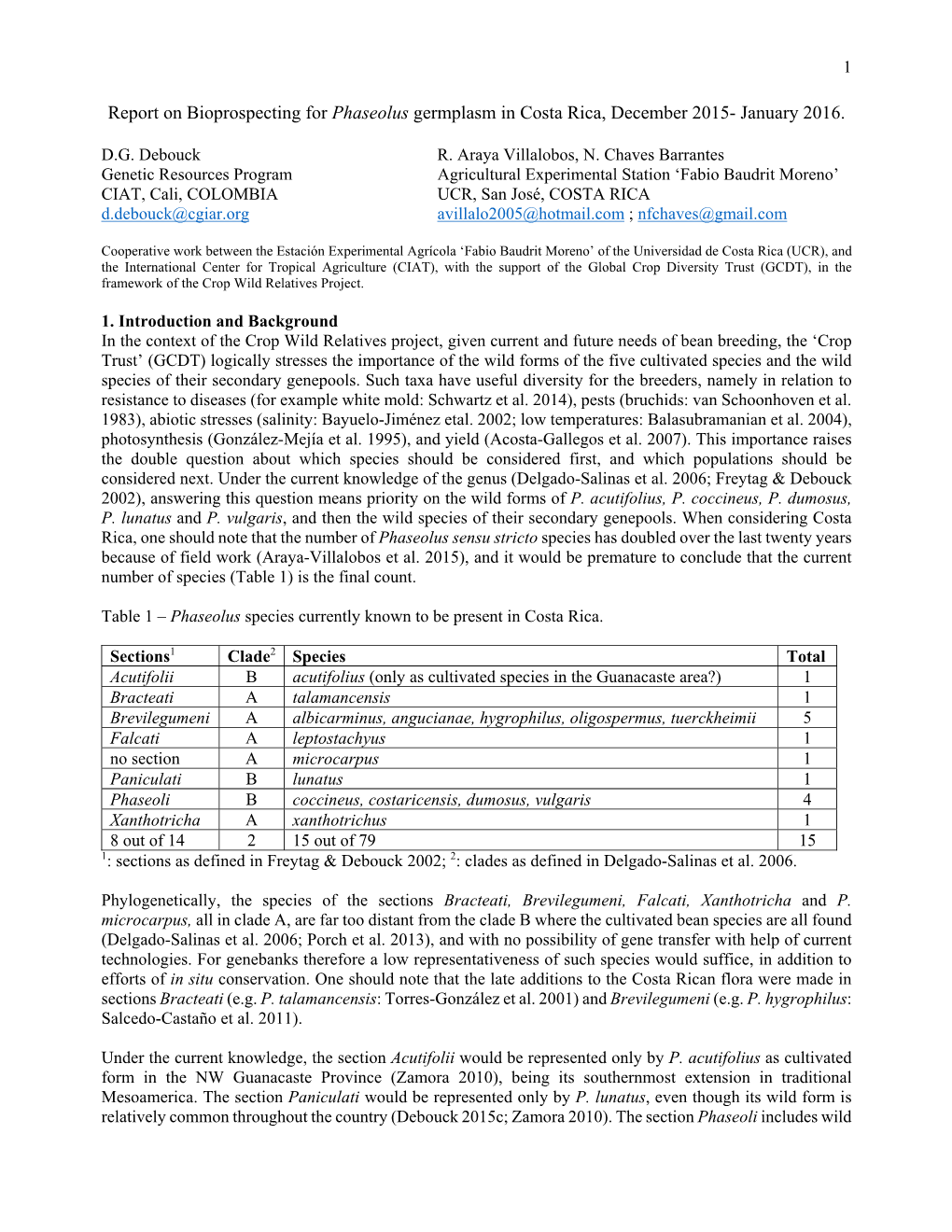 Report on Bioprospecting for Phaseolus Germplasm in Costa Rica, December 2015- January 2016