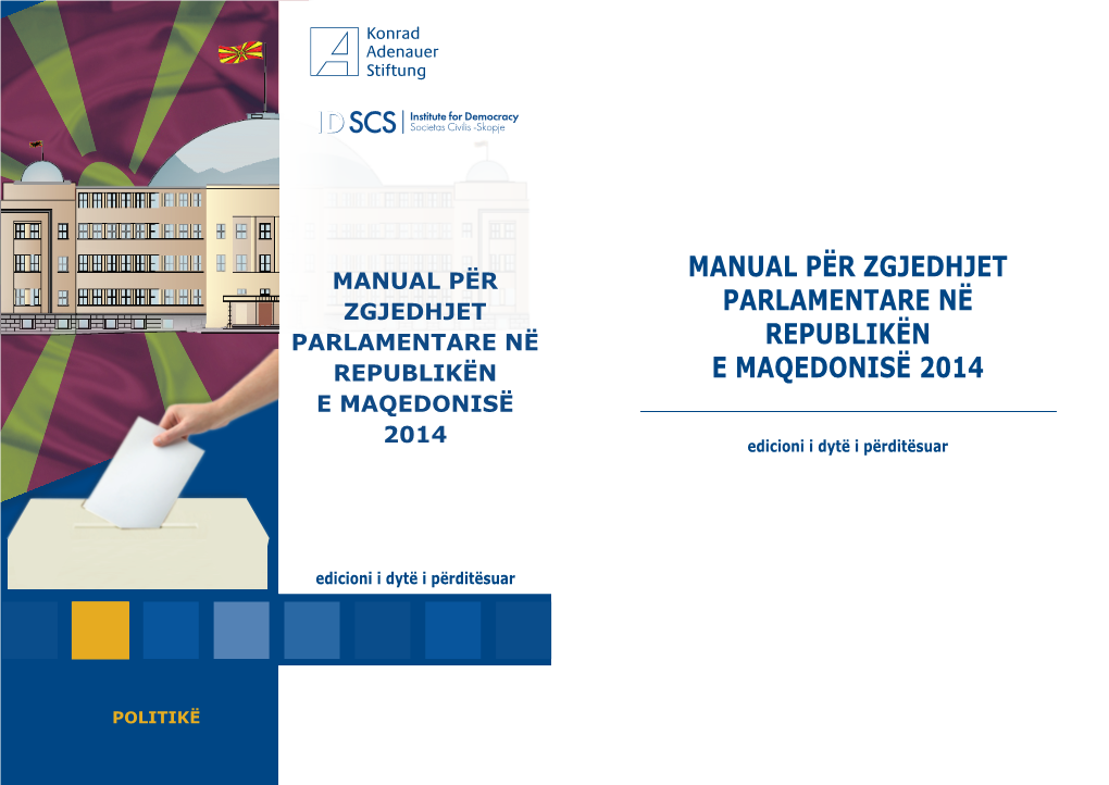 Manual Për Zgjedhjet Parlamentare Në Republikën E Maqedonisë 2014