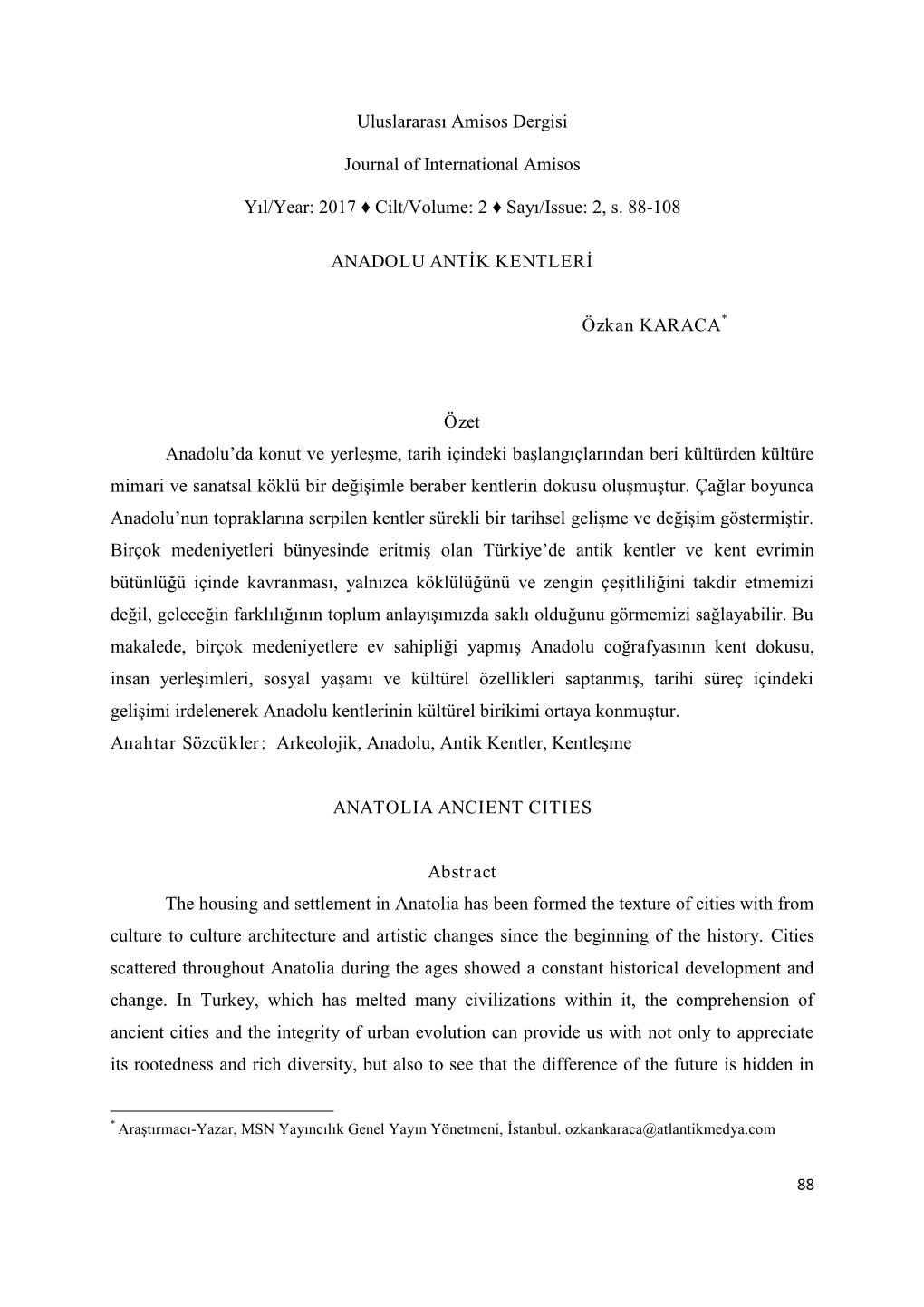 2017 Cilt/Volume: 2 Sayı/Issue: 2, S. 88-108 AN