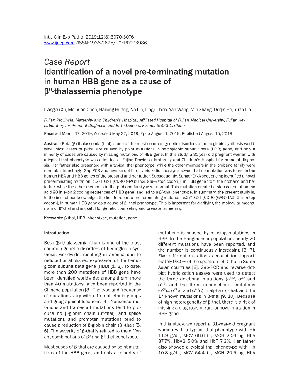 Case Report Identification of a Novel Pre-Terminating Mutation in Human HBB Gene As a Cause of Β0-Thalassemia Phenotype