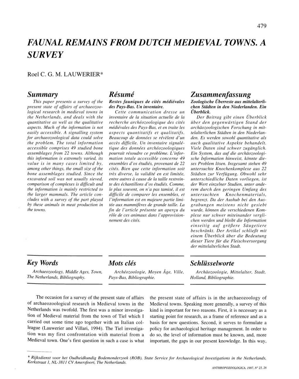 Faunal Remains from Dutch Medieval Towns. a Survey