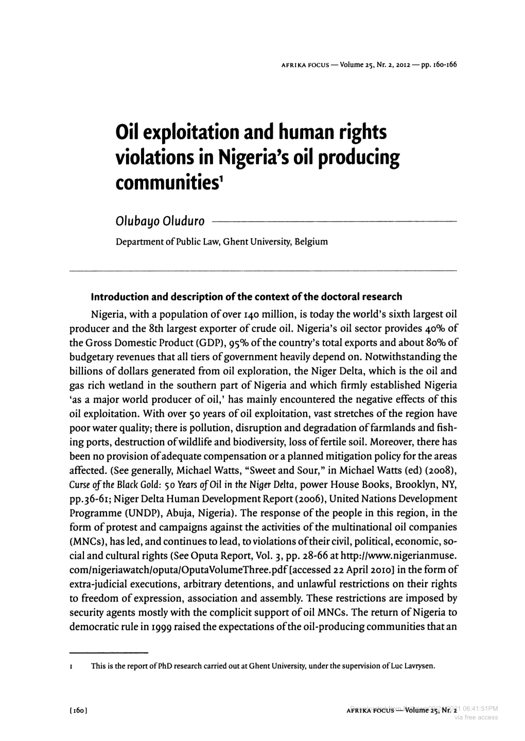 Oil Exploitation and Human Rights Violations in Nigeria's Oil Producing Communities1