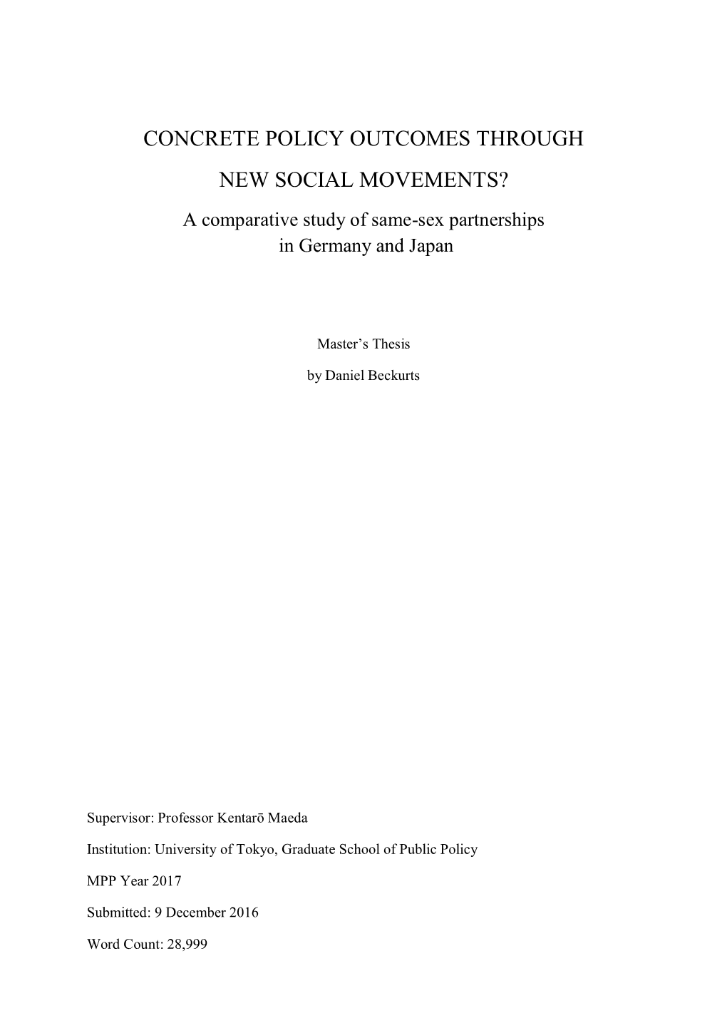 CONCRETE POLICY OUTCOMES THROUGH NEW SOCIAL MOVEMENTS? a Comparative Study of Same-Sex Partnerships in Germany and Japan