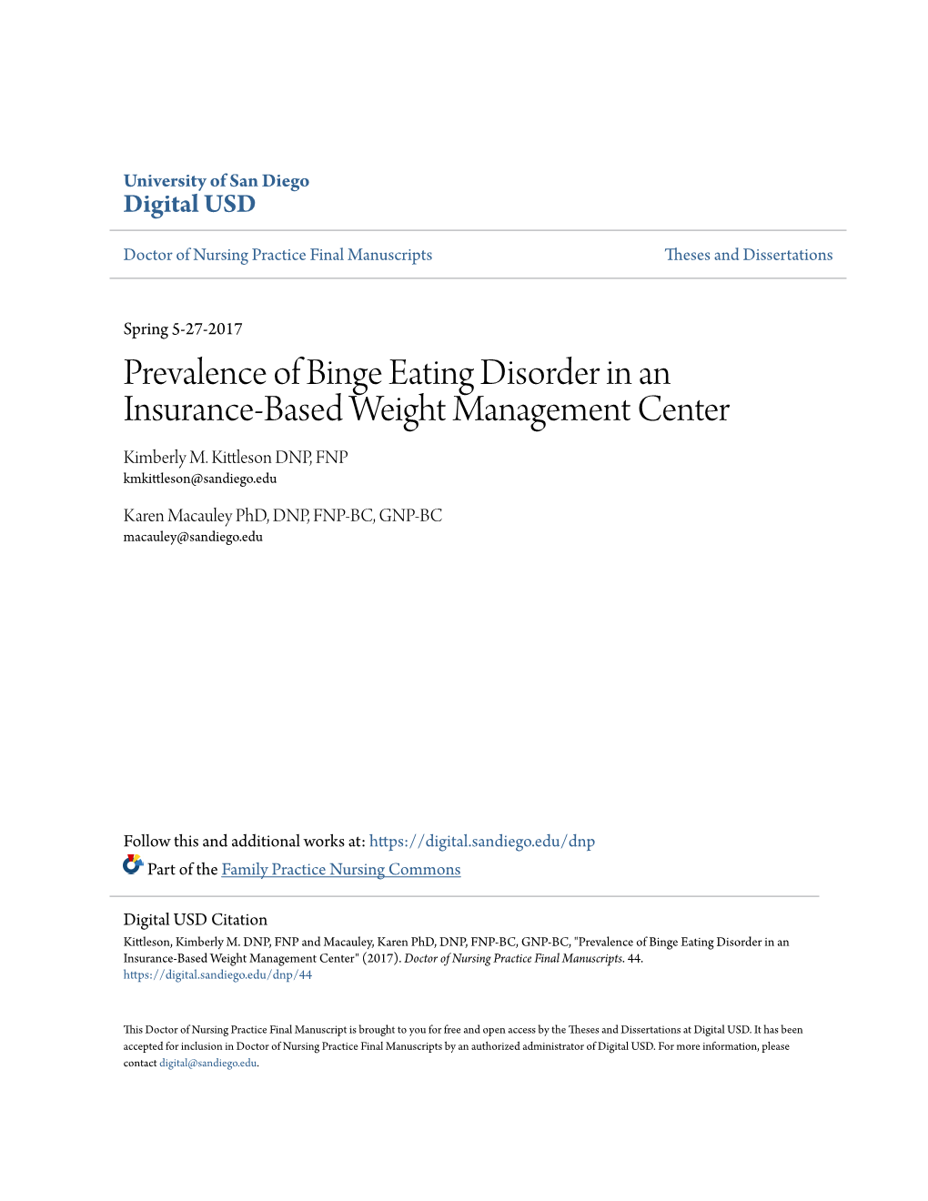 Prevalence of Binge Eating Disorder in an Insurance-Based Weight Management Center Kimberly M