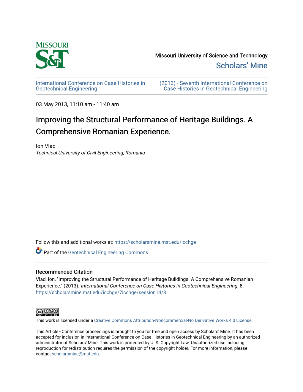 Improving the Structural Performance of Heritage Buildings. a Comprehensive Romanian Experience