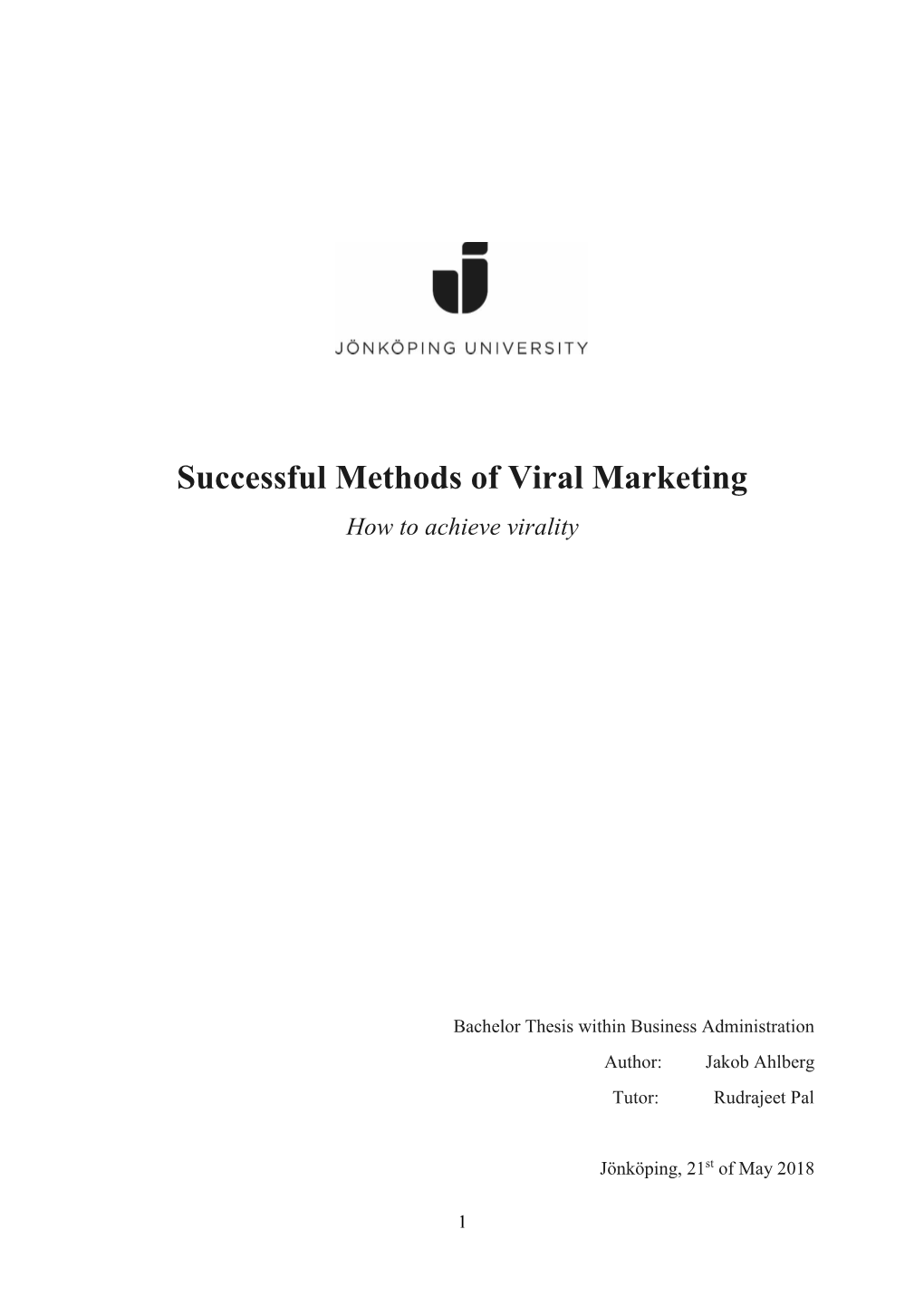 Successful Methods of Viral Marketing How to Achieve Virality