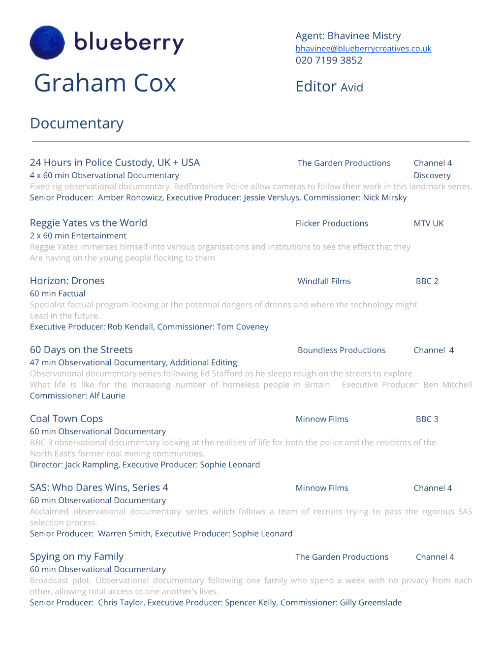 Graham Cox Editor A​ Vid