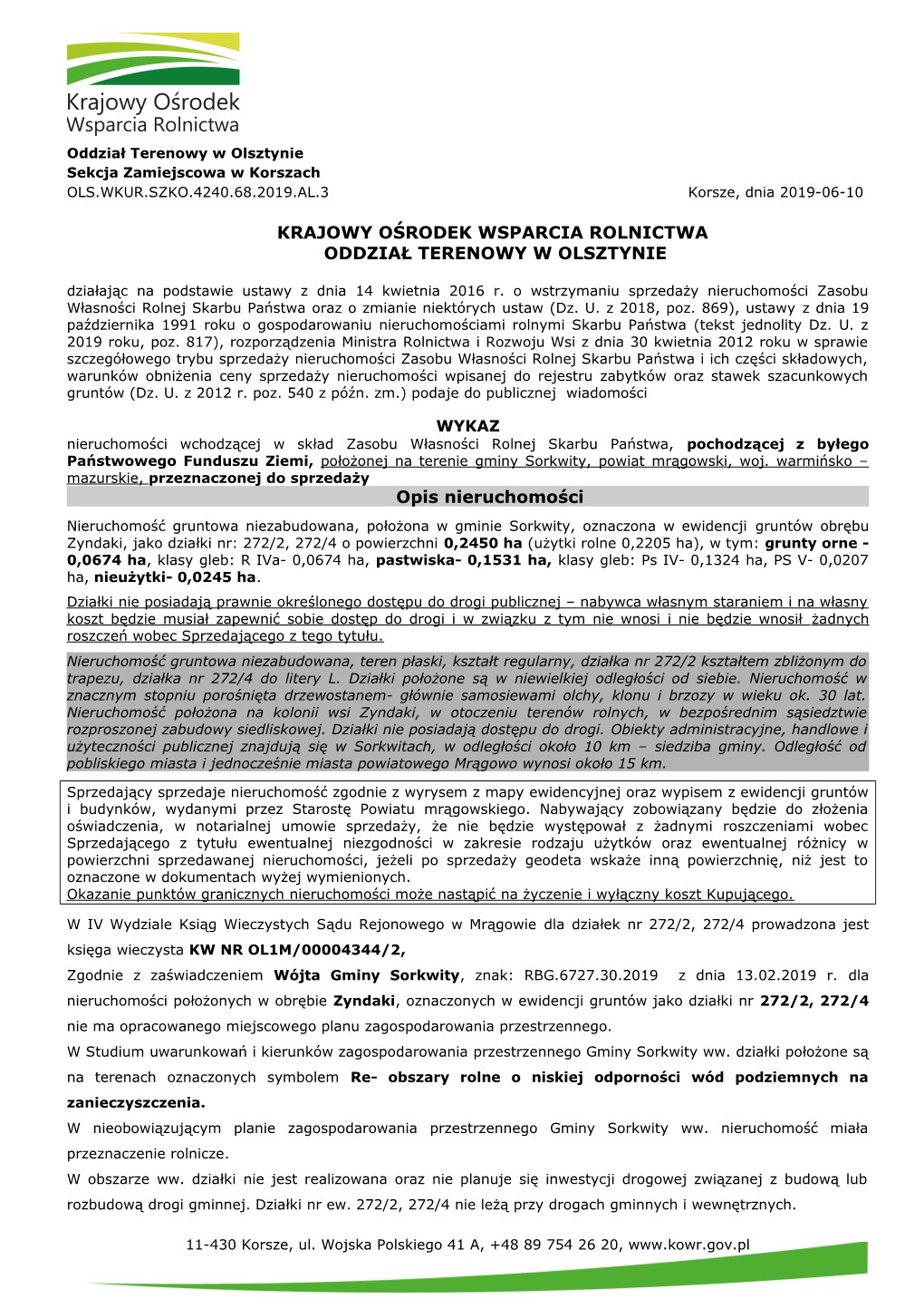 KRAJOWY OŚRODEK WSPARCIA ROLNICTWA ODDZIAŁ TERENOWY W OLSZTYNIE Działając Na Podstawie Ustawy Z Dnia 14 Kwietnia 2016 R