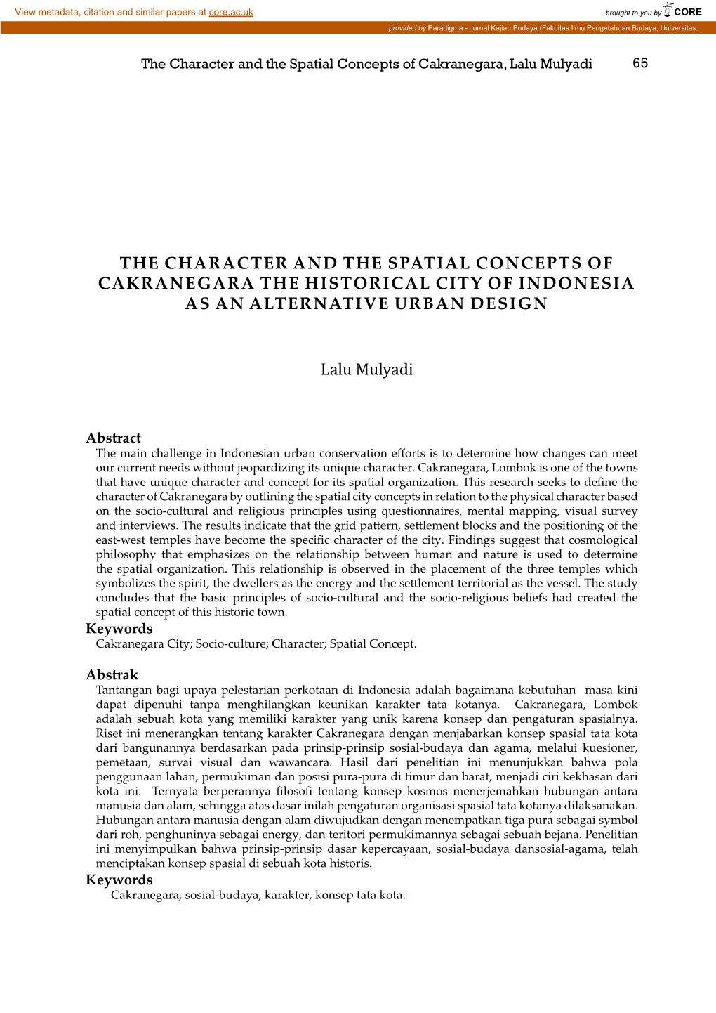 The Character and the Spatial Concepts of Cakranegara the Historical City of Indonesia As an Alternative Urban Design