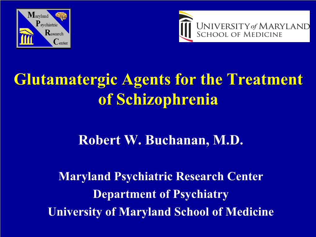 Glutamate in Schizophrenia