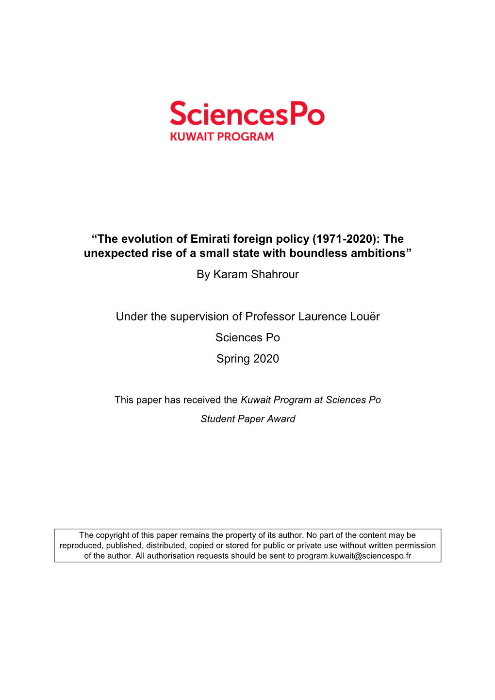 The Evolution of Emirati Foreign Policy (1971-2020): the Unexpected Rise of a Small State with Boundless Ambitions” by Karam Shahrour