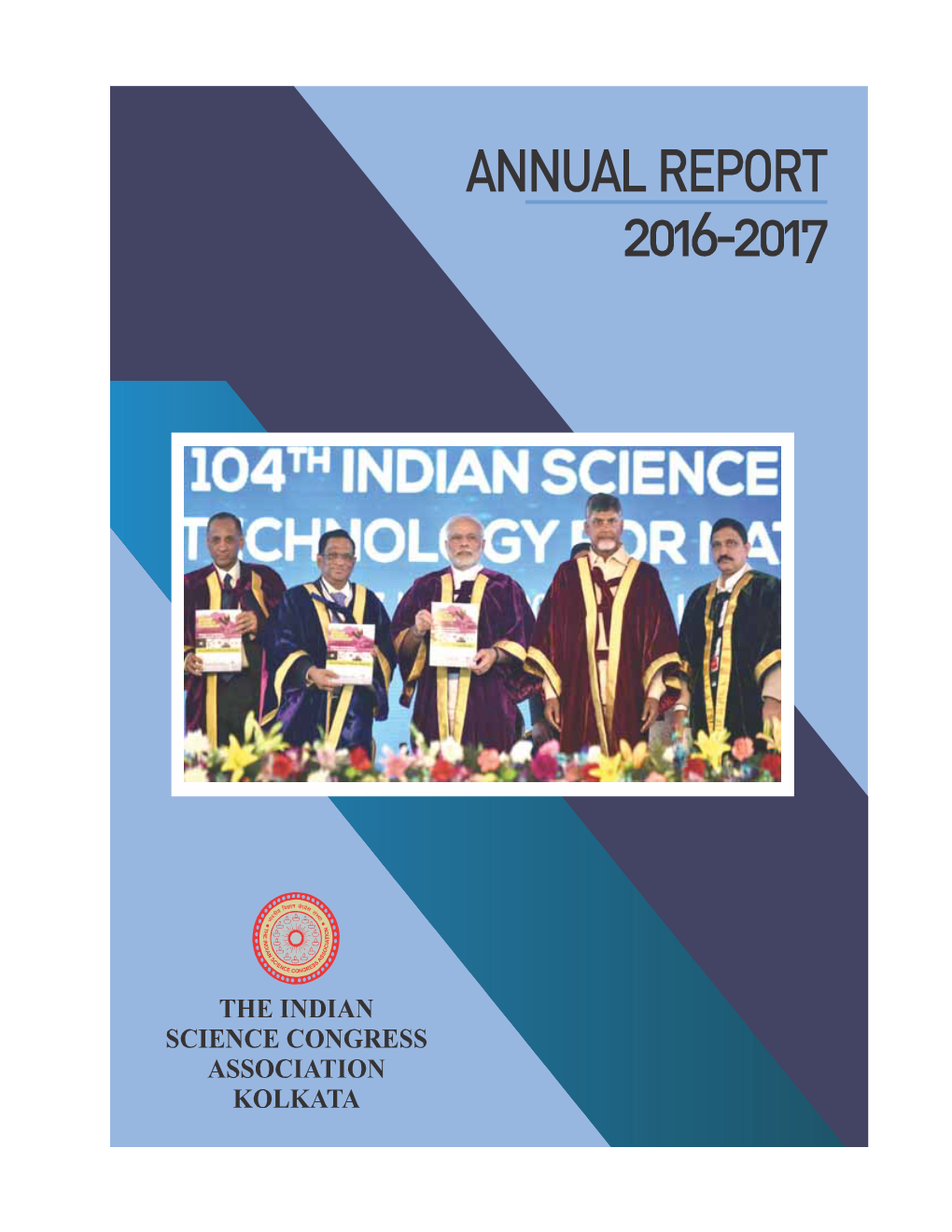 Annual Report 2016-2017 ISCA Annual Report 2016-2017 ANNUAL REPORT 2016-2017